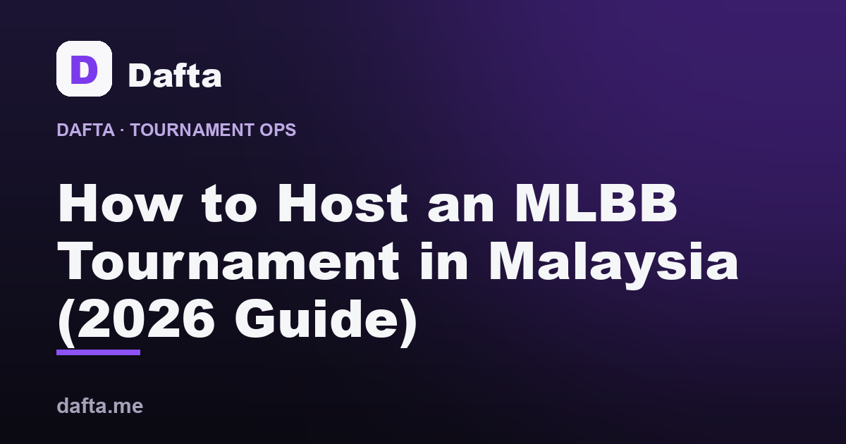 How to Host an MLBB Tournament in Malaysia (2026 Guide) » Malaysia ...